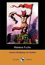 Reineke Fuchs (Johann Wolfgang Von Goethe)
