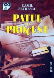 Patul  Lui Procust (Camil Petrescu)