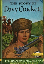 The Story of Davy Crockett (Enid Meadowcroft)