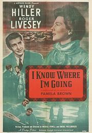 I Know Where I'm Going! (Powell & Pressburger)