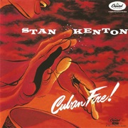 Cuban Fire! – Stan Kenton (Capitol Records, 1960)