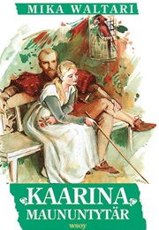 Kaarina Maununtytär (Mika Waltari)