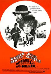 McCabe & Mrs. Miller (1971, Robert Altman)