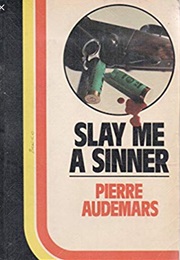 Slay Me a Sinner (Pierre Audemars)