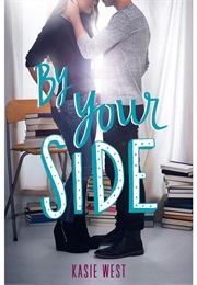 By Your Side (Kasie West)