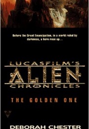 Lucasfilm&#39;s Alien Chronicles (Deborah Chester)