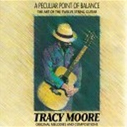 Tracy Moore - Peculiar Point of Balance