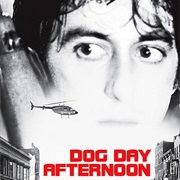 Dog Day Afternoon