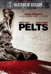 Masters of Horror: Pelts (2006)