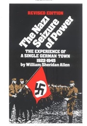 The Nazi Seizure of Power (William Sheridan Allen)