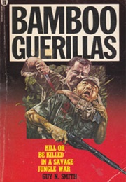 Bamboo Guerillas (Guy N. Smith)