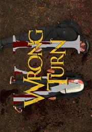 Wrong Turn 6. (2014)