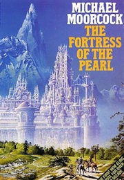 The Fortress of the Pearl (Michael Moorcock)