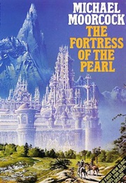 The Fortress of the Pearl (Michael Moorcock)