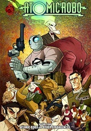 Atomic Robo & Other Strangeness (Brian Clevenger)