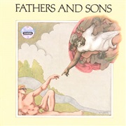 Muddy Waters - Fathers and Sons