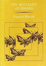 The Butterfly of Dinard (Eugenio Montale)