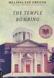 The Temple Bombing (Melissa Fay Greene)