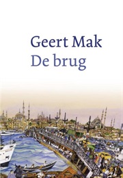 De Brug (Geert Mak)