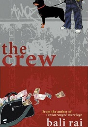 The Crew (Bali Rai)