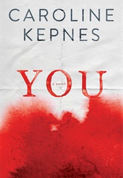 You (Caroline Kepnes)