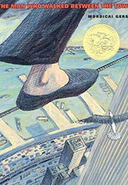 The Man Who Walked Between the Towers (2005)