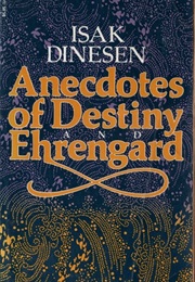 Anecdotes of Destiny (Karen Blixen)