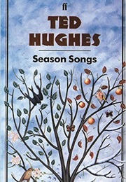 Season Songs (Ted Hughes)