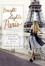 Bright Lights Paris (Angie Niles)
