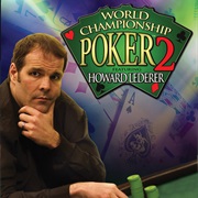 World Championship Poker 2: Featuring Howard Lederer