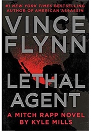 Lethal Agent (Vince Flynn)