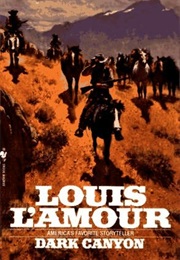 Dark Canyon (Louis L'amour)