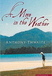 A Move in the Weather (Anthony Thwaite)