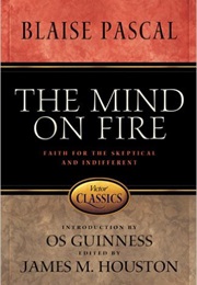 Mind on Fire (Blaise Pascal)