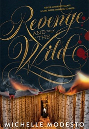 Revenge and the Wild (Michelle Modesto)