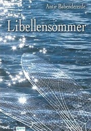 Libellensommer (Antje Babendererde)