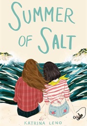 Summer of Salt (Katrina Leno)