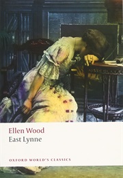 East Lynne (Ellen Wood)