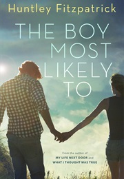 The Boy Most Likely to (Huntley Fitzpatrick)