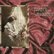 The Frozen Autumn - Fragments of Memories