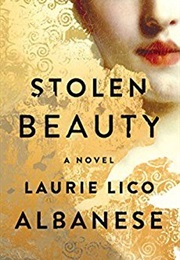 Stolen Beauty (Laurie Lico Albanese)