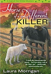 Horse of a Different Killer (Laura Morrigan)