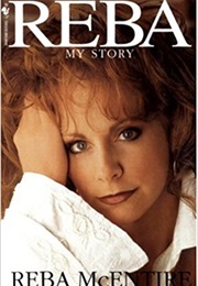 Reba: My Story (Reba McEntire)