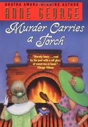 Murder Carries a Torch (Anne Carroll George)