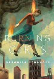 Burning Girls (Veronica Shanoes)