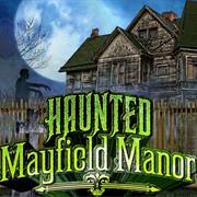Visit Haunted Mayfield Manor