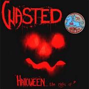 Wasted - Halloween... the Night of (1984)