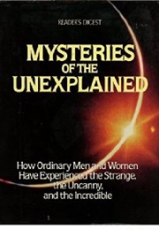 Mysteries of the Unexplained (Carroll C. Calkins)