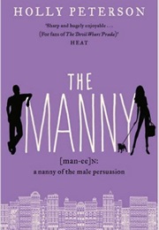 The Manny (Holly Peterson)