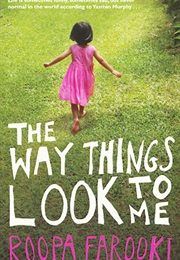 The Way Things Look to Me (Roopa Farooki)